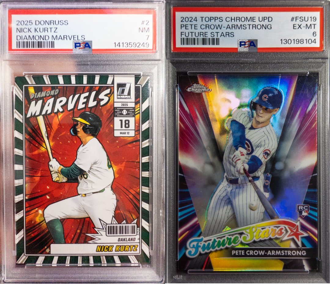 The two slabs side by side: a 2025 Donruss Nick Kurtz Diamond Marvels graded PSA 7, and a 2024 Topps Chrome Update Pete Crow-Armstrong Future Stars graded PSA 6
